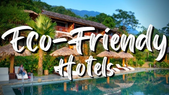 Eco-Friendly Escapes: Sustainable Resorts and Destinations