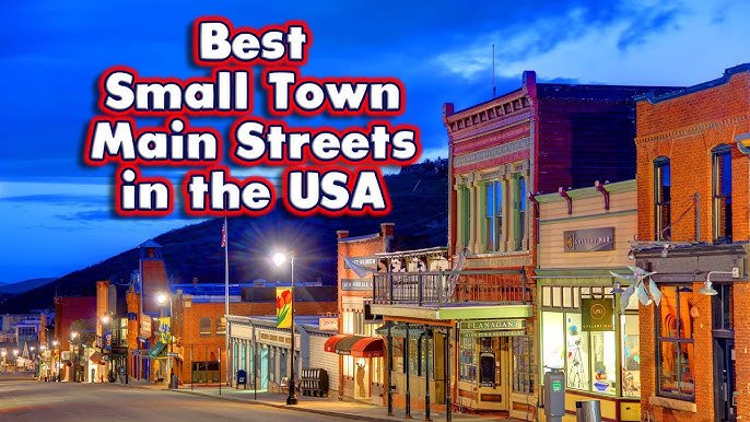 Escape the Hustle: Best Small Towns to Disconnect