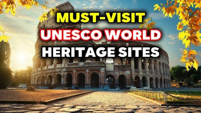 Visiting UNESCO World Heritage Sites